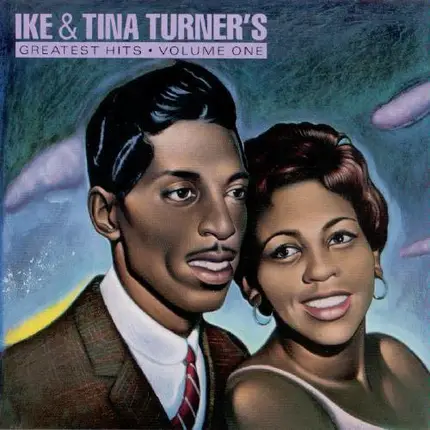 Ike & Tina Turner - Greatest Hits - Volume One