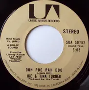 Ike & Tina Turner - Ooh Poo Pah Doo