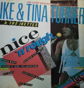 Ike & Tina Turner - Nice 'N' Rough