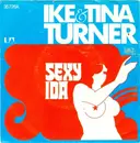 7inch Vinyl Single - Ike & Tina Turner - Sexy Ida