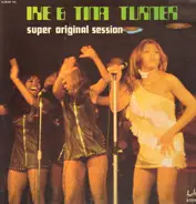 Ike & Tina Turner - Super Original Session