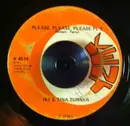7inch Vinyl Single - Ike & Tina Turner - Please, Please, Please
