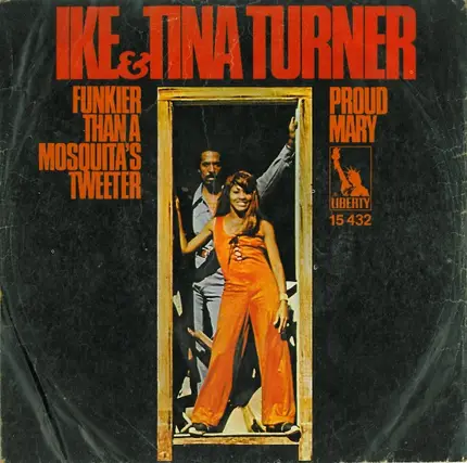 Ike & Tina Turner - Proud Mary