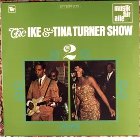 Ike - The Ike & Tina Turner Show Live - Vol. 2