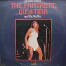 LP - Ike & Tina Turner - The Fantastic Ike & Tina Turner And The Ikettes