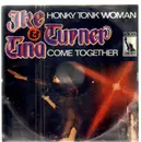 7inch Vinyl Single - Ike & Tina Turner & The Ikettes - Honky Tonk Women / Come Together