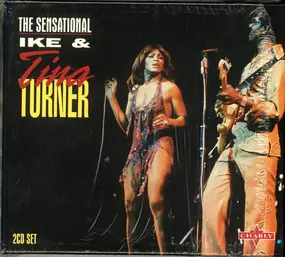 Ike & Tina Turner - The Sensational Ike & Tina Turner