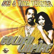 CD - Ike & Tina Turner - Golden Empire