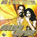 CD - Ike & Tina Turner - Golden Empire