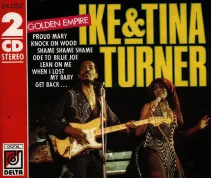Ike & Tina Turner - Golden Empire