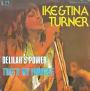 7inch Vinyl Single - Ike & Tina Turner - Delila's Power