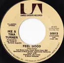 7inch Vinyl Single - Ike & Tina Turner - Feel Good