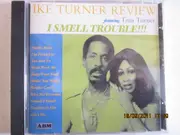 CD - Ike & Tina Turner - I Smell Trouble