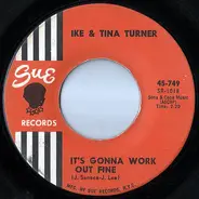 Ike & Tina Turner - It's Gonna Work Out Fine