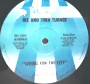 12inch Vinyl Single - Ike & Tina Turner - Living For The City - still sealed