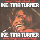 7inch Vinyl Single - Ike & Tina Turner - Sweet Rhode Island Red - no cover