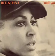 Ike & Tina - 'Nuff Said