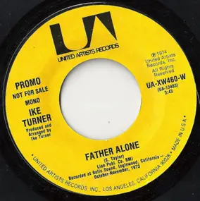 Ike Turner - Father Alone