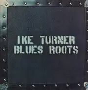 Ike Turner - Blues Roots