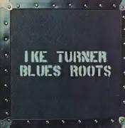 LP - Ike Turner - Blues Roots