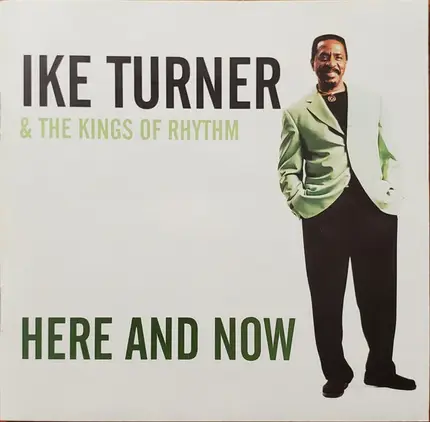 Ike Turner's Kings Of Rhythm - Here and Now
