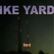 Ike Yard - Nord