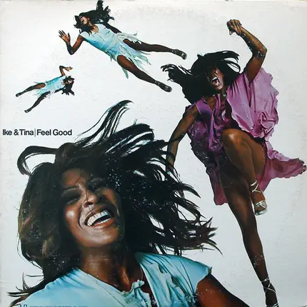Ike & Tina - Feel Good