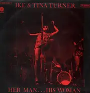 Ike & Tina - Her Man... His Woman