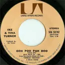7'' - Ike & Tina Turner - Ooh Poo Pah Doo / I Wanna Jump