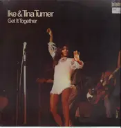 Ike & Tina Turner - Get It Together