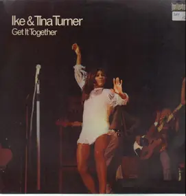 Ike & Tina Turner - Get It Together