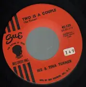 7'' - Ike & Tina Turner - Two Is A Couple / Tin Top House
