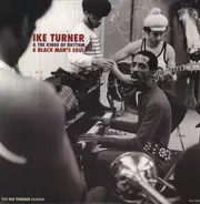 Ike Turner & The Kings Of Rhythm - A Black Man's Soul