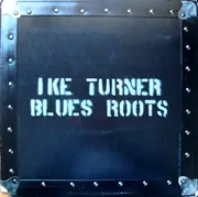 LP - Ike Turner - Blues Roots