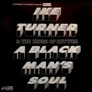 LP - Ike Turner & The Kings Of Rhythm - A Black Man's Soul - Black &amp; White Cover