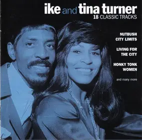 Ike & Tina Turner - 18 Classic Tracks
