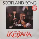 12inch Vinyl Single - Ikebana - Scotland Song / All The Night