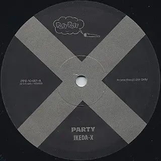 Ikeda X - Party / Joint