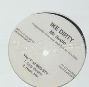 12inch Vinyl Single - Ike Dirty - Mr. Sucio - RARE