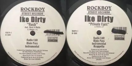 Ike Dirty - Rush/Private Eyes
