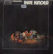 Ihre Kinder - Rock Sensation