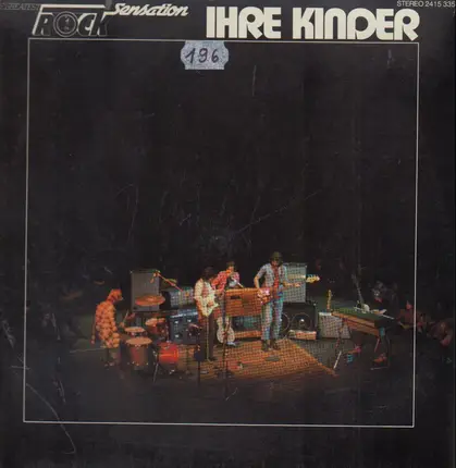 Ihre Kinder - Rock Sensation
