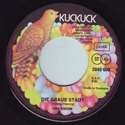 7inch Vinyl Single - Ihre Kinder - 1.Die Graue Stadt / 2.Komm Zu Dir