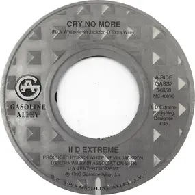 II D Extreme - Cry No More