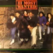 III Most Wanted - III Most Wanted