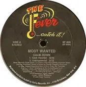 III Most Wanted - Calm Down