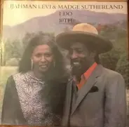 Ijahman Levi & Madge Sutherland - I Do 10th Anniversary