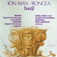 Mozart / Boieldieu - Concerto For Flute, Harp And  Orchestra / Concerto For Harp And  Orchestra