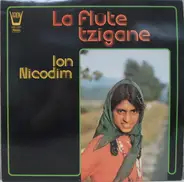 Ion Nicodim - La Flute Tzigane