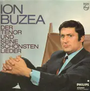 Ion Buzea - Der Tenor und Seine Schönsten Lieder